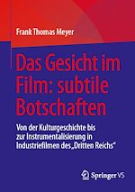 Download this eBook Das Gesicht im Film: subtile Botschaften