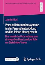 Télécharger le livre :  Personalinformationssysteme in der Personalentwicklung und im Talent-Management