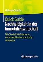Télécharger le livre :  Quick Guide Nachhaltigkeit in der Immobilienwirtschaft