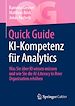 Télécharger le livre :  Quick Guide KI-Kompetenz für Analytics