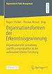 Télécharger le livre :  Organisationsformen der Erkenntnisgewinnung