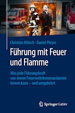 Télécharger le livre :  Führung mit Feuer und Flamme
