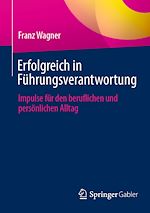 Télécharger le livre :  Erfolgreich in Führungsverantwortung