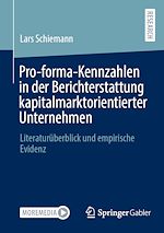 Télécharger le livre :  Pro-forma-Kennzahlen in der Berichterstattung kapitalmarktorientierter Unternehmen
