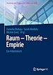 Télécharger le livre :  Raum - Theorie - Empirie