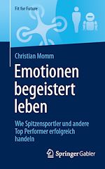 Télécharger le livre :  Emotionen begeistert leben