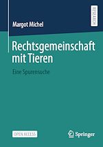 Télécharger le livre :  Rechtsgemeinschaft mit Tieren