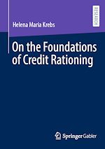 Télécharger le livre :  On the Foundations of Credit Rationing