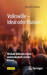 Télécharger le livre :  Volkswille – Ideal oder Illusion?
