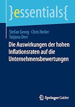 Télécharger le livre :  Die Auswirkungen der hohen Inflationsraten auf die Unternehmensbewertungen