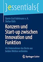 Télécharger le livre :  Konzern und Start-up zwischen Innovation und Funktion