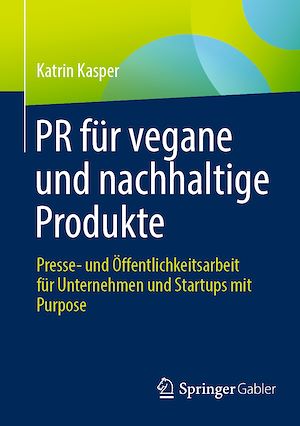 Téléchargez le livre :  PR für vegane und nachhaltige Produkte