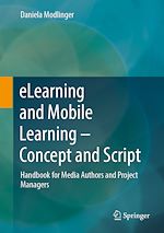 Télécharger le livre :  eLearning and Mobile Learning - Concept and Script