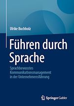 Télécharger le livre :  Führen durch Sprache