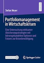 Télécharger le livre :  Portfoliomanagement in Wirtschaftskrisen