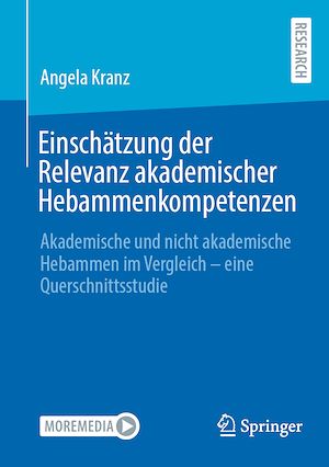 Téléchargez le livre :  Einschätzung der Relevanz akademischer Hebammenkompetenzen