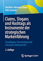 Télécharger le livre :  Claims, Slogans und Hashtags als Instrumente der strategischen Markenführung