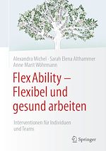 Télécharger le livre :  FlexAbility - Flexibel und gesund arbeiten