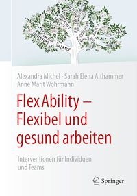 Téléchargez le livre :  FlexAbility - Flexibel und gesund arbeiten