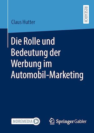 Téléchargez le livre :  Die Rolle und Bedeutung der Werbung im Automobil-Marketing