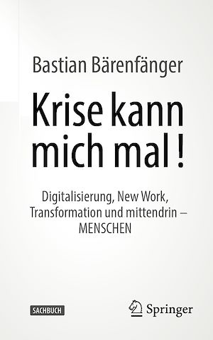 Téléchargez le livre :  Krise kann mich mal!