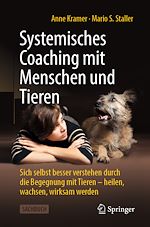 Télécharger le livre :  Systemisches Coaching mit Menschen und Tieren