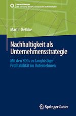 Télécharger le livre :  Nachhaltigkeit als Unternehmensstrategie