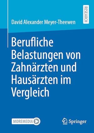 Téléchargez le livre :  Berufliche Belastungen von Zahnärzten und Hausärzten im Vergleich
