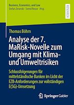 Télécharger le livre :  Analyse der 7. MaRisk-Novelle zum Umgang mit Klima- und Umweltrisiken