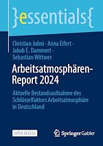 Télécharger le livre :  Arbeitsatmosphären-Report 2024