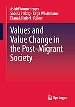 Télécharger le livre :  Values and value change in the post-migrant society