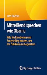 Télécharger le livre :  Mitreißend sprechen wie Obama