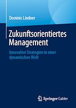 Télécharger le livre :  Zukunftsorientiertes Management