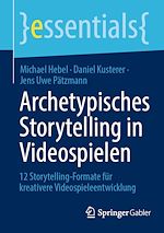 Télécharger le livre :  Archetypisches Storytelling in Videospielen