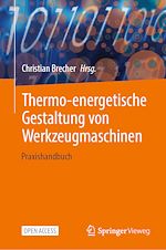 Download this eBook Thermo-energetische Gestaltung von Werkzeugmaschinen