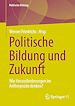 Télécharger le livre :  Politische Bildung und Zukunft