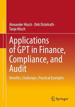 Téléchargez le livre :  Applications of GPT in Finance, Compliance, and Audit