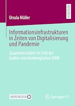 Download this eBook Informationsinfrastrukturen in Zeiten von Digitalisierung und Pandemie