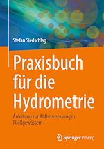 Download this eBook Praxisbuch für die Hydrometrie