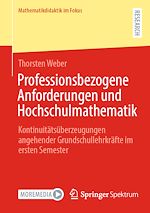 Télécharger le livre :  Professionsbezogene Anforderungen und Hochschulmathematik