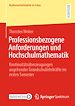 Télécharger le livre :  Professionsbezogene Anforderungen und Hochschulmathematik