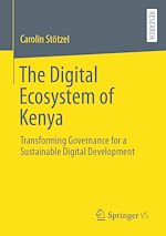 Télécharger le livre :  The Digital Ecosystem of Kenya