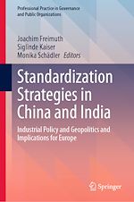 Télécharger le livre :  Standardization Strategies in China and India