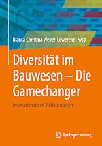 Download this eBook Diversität im Bauwesen - Die Gamechanger