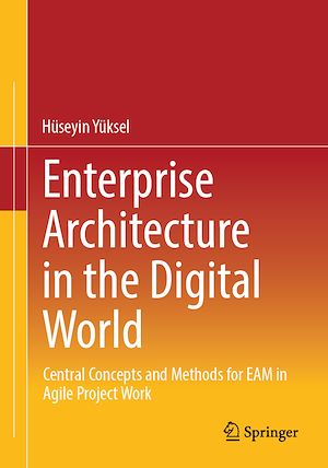 Téléchargez le livre :  Enterprise Architecture in the Digital World