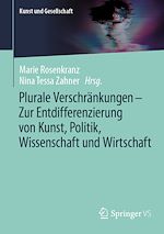 Download this eBook Plurale Verschränkungen – Zur Entdifferenzierung von Kunst, Politik, Wissenschaft und Wirtschaft