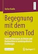 Télécharger le livre :  Begegnung mit dem eigenen Tod