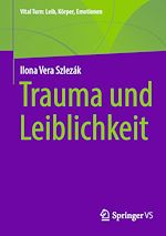 Download this eBook Trauma und Leiblichkeit