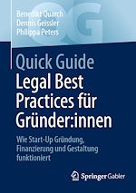 Télécharger le livre :  Quick Guide Legal Best Practices für Gründer:innen