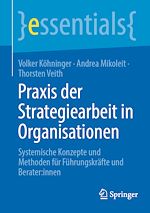 Télécharger le livre :  Praxis der Strategiearbeit in Organisationen